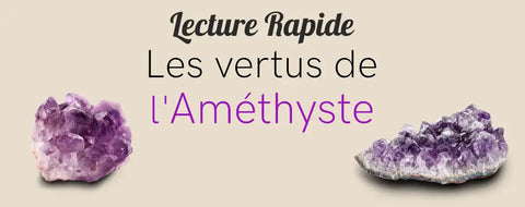 Améthyste vertus